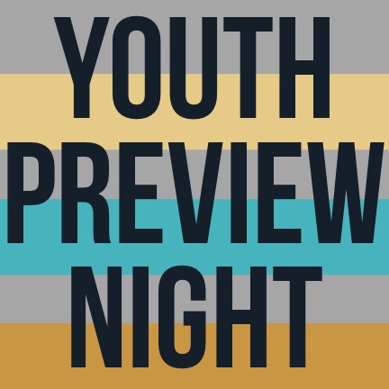 Youth Preview Night